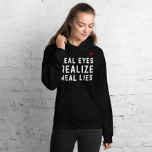 Load image into Gallery viewer, REAL EYES REALIZE REAL LIES - Unisex Hoodies
