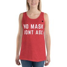 Load image into Gallery viewer, NO MASK DONT ASK (Red) - Classic Unisex Tank
