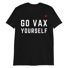 Load image into Gallery viewer, GO VAX YOURSELF - Unisex T-Shirt
