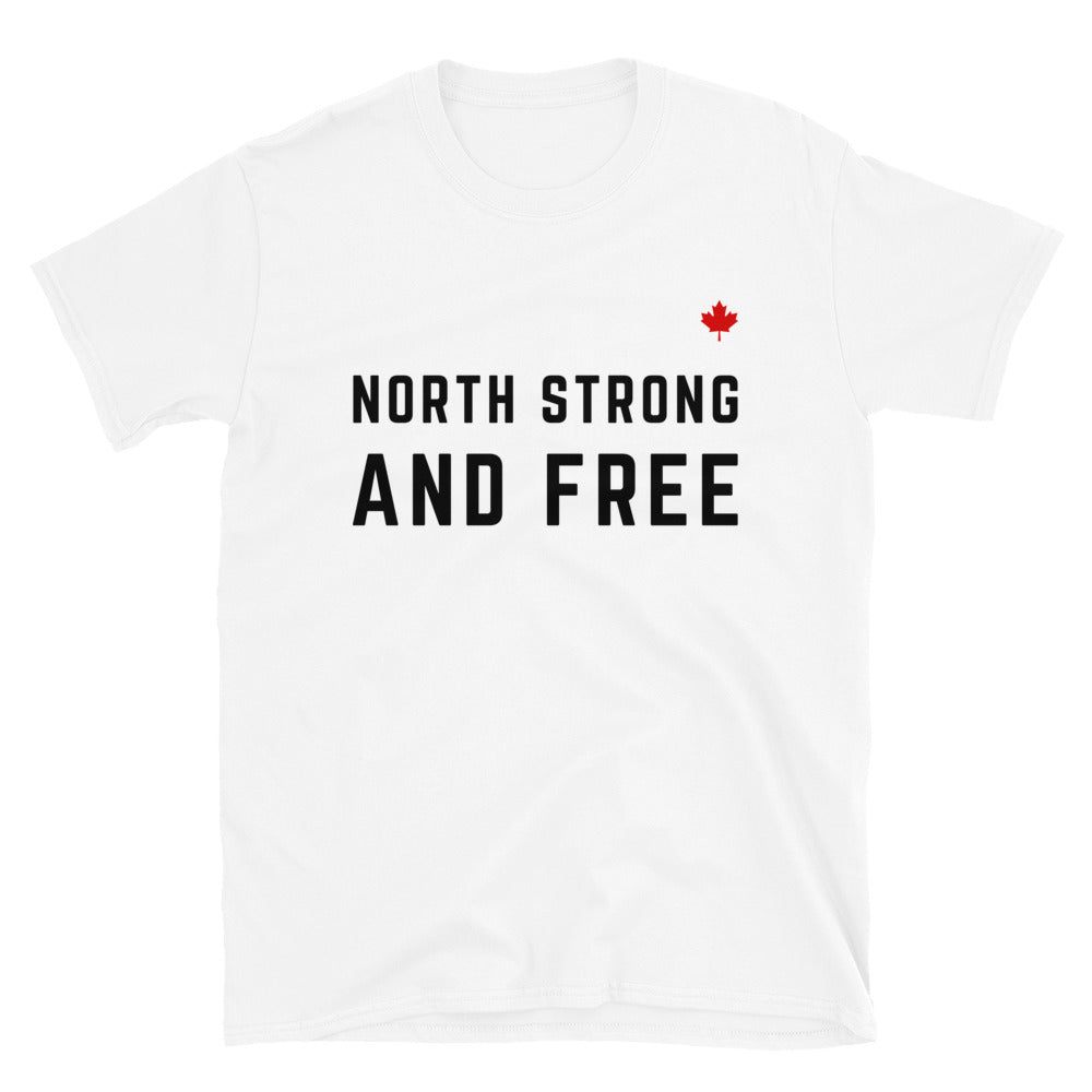 NORTH STRONG AND FREE (White) - Unisex T-Shirt