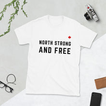 Load image into Gallery viewer, NORTH STRONG AND FREE (White) - Unisex T-Shirt
