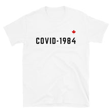 Load image into Gallery viewer, COVID-1984 (White) - Unisex T-Shirt
