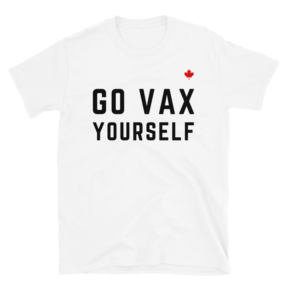 GO VAX YOURSELF (White) - Unisex T-Shirt