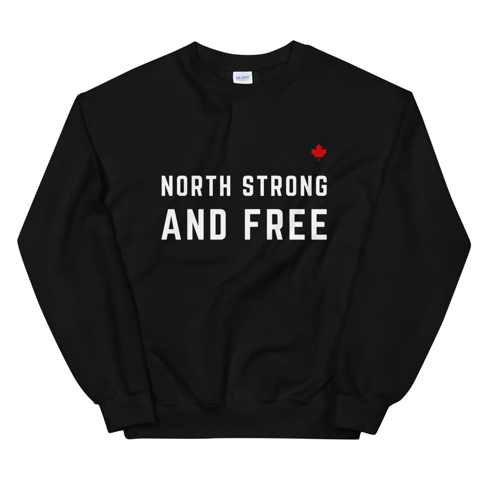 NORTH STRONG AND FREE - Unisex CRU Necks