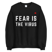 Load image into Gallery viewer, FEAR IS THE VIRUS - Unisex CRU Necks

