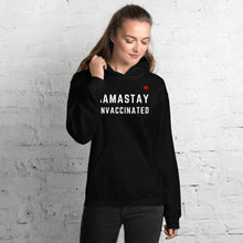 Load image into Gallery viewer, NAMASTAY UNVACCINATED - Unisex Hoodies
