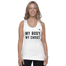 Load image into Gallery viewer, MY BODY MY CHOICE (White) - Classic Unisex Tank
