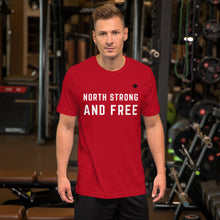 Load image into Gallery viewer, NORTH STRONG AND FREE - (Exclusive Red) - Premium Unisex T-Shirt
