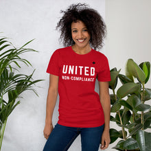 Load image into Gallery viewer, UNITED NON-COMPLIANCE - (Exclusive Red) - Premium Unisex T-Shirt
