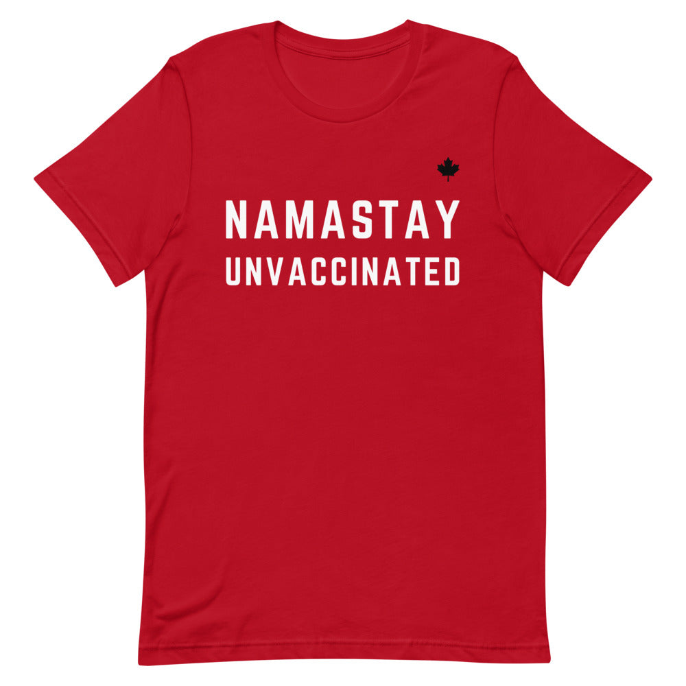 NAMASTAY UNVACCINATED (Exclusive Red) - Premium Unisex T-Shirt