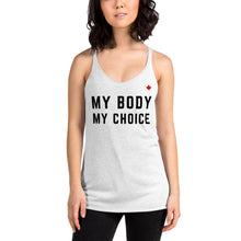 Load image into Gallery viewer, MY BODY MY CHOICE (Heather White) - Women&#39;s Racerback Tank
