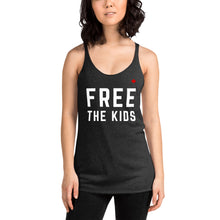 Load image into Gallery viewer, FREE THE KIDS - Women&#39;s Racerback Tank
