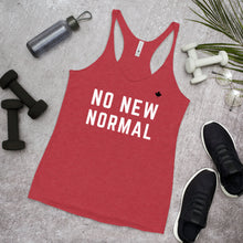 Load image into Gallery viewer, NO NEW NORMAL (Vintage Red) - Women&#39;s Racerback Tank
