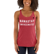 Load image into Gallery viewer, NAMASTAY UNVACCINATED (Vintage Red) - Women&#39;s Racerback Tank
