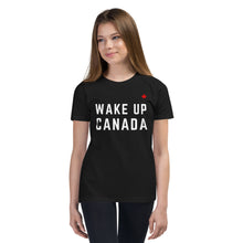 Load image into Gallery viewer, WAKE UP CANADA - Youth Premium T-Shirt
