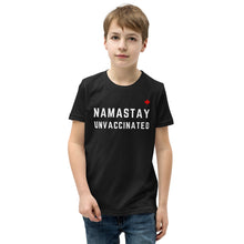 Load image into Gallery viewer, NAMASTAY UNVACCINATED - Youth Premium T-Shirt
