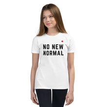 Load image into Gallery viewer, NO NEW NORMAL (White) - Youth Premium T-Shirt
