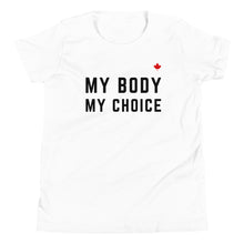 Load image into Gallery viewer, MY BODY MY CHOICE (White) - Youth Premium T-Shirt
