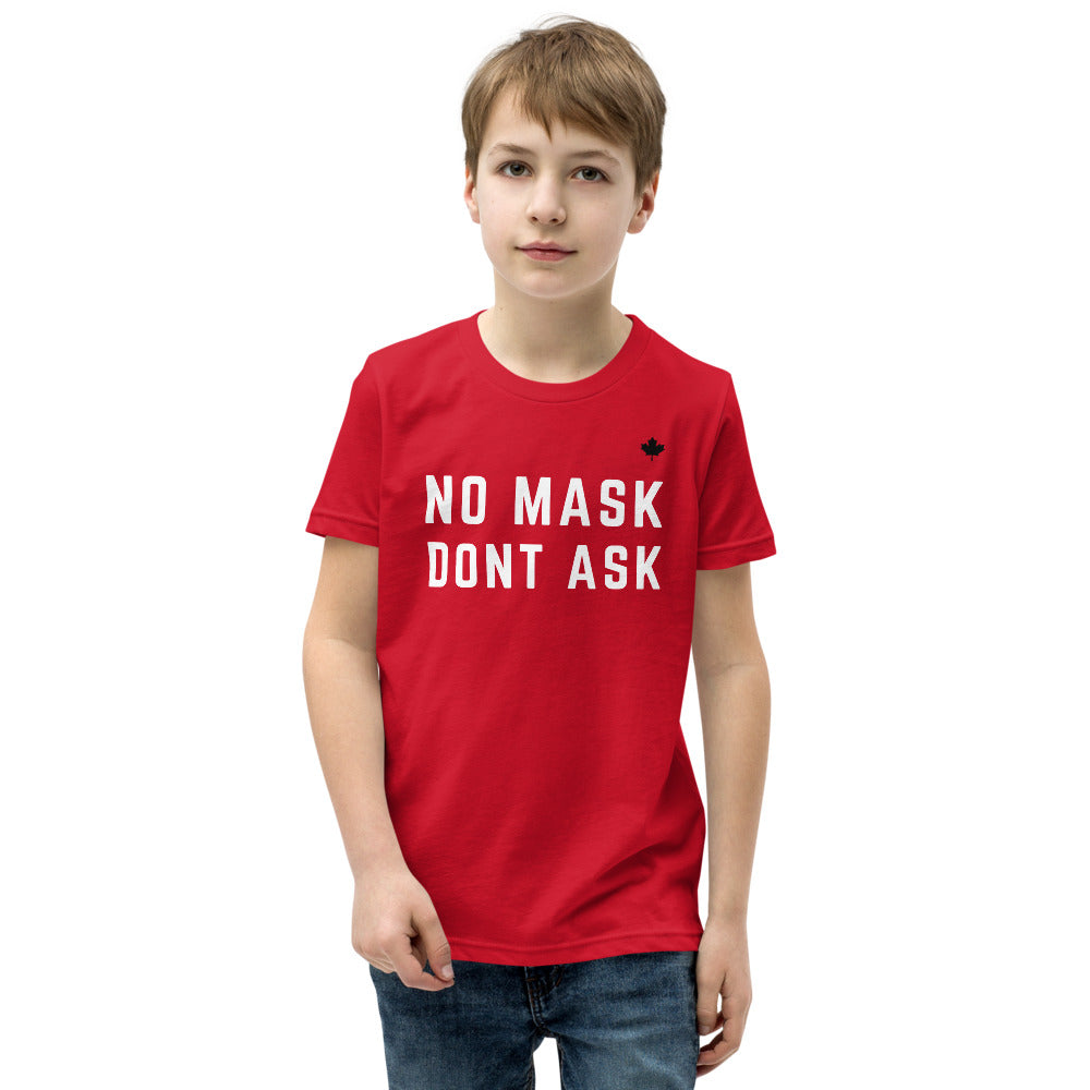 NO MASK DONT ASK (Red) - Youth Premium T-Shirt